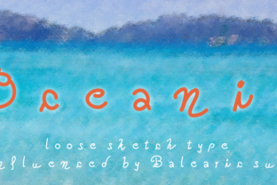 Oceania Font: Bringing Balearic Sunshine and Handwritten Warmth to Modern Design